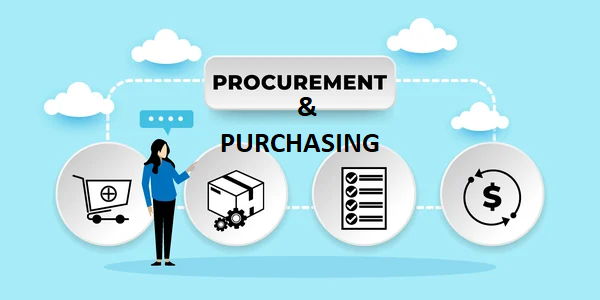 الفرق بين التوريد (Procurement) والشراء (Purchasing)