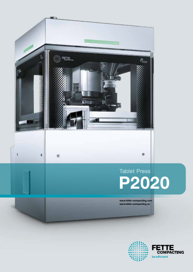ماكينة P2020 من Fette Compacting الالمانية والطرق الحديثة والمتطورة لكبس الاقراص الدوائية